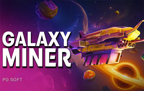 PGS_Galaxy Miner